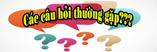 Câu hỏi thường gặp