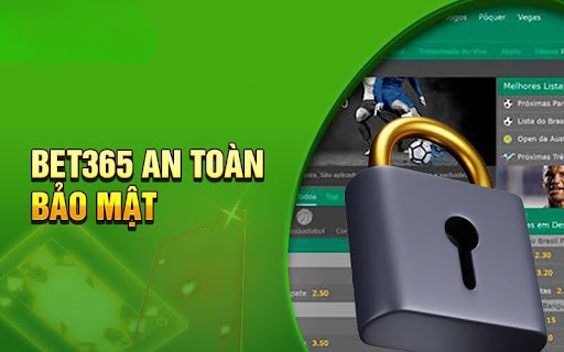 Rút tiền bet365 có hệ thống bảo mật và mã hóa