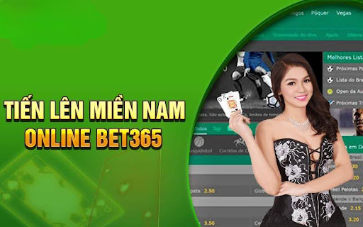 Tiến Lên Miền Nam Bet365