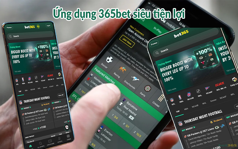 BET365 - Link Đăng Nhập Nhà Cái BET365.COM Mới Nhất 2025 Ứng dụng 365bet siêu tiện lợi